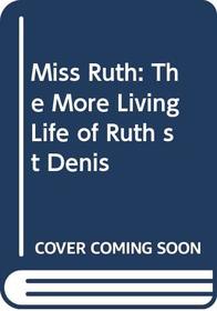 Miss Ruth: The 