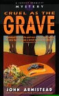 Cruel As the Grave (Sheriff Bramlett Mystery)