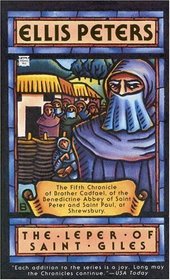 The Leper of Saint Giles (Brother Cadfael, Bk 5)