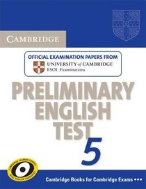 Cambridge Preliminary English Test 5 Student's Book (PET Practice Tests)