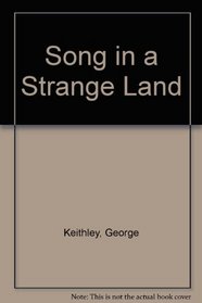 Song in a Strange Land (The Liberty Bell Series, Book 2)