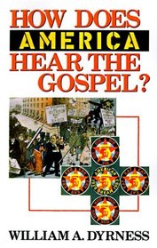 How Does America Hear the Gospel?