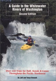 Guide to the Whitewater Rivers of Washington