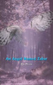 An Angel Named Zabar