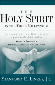 The Holy Spirit in the Third Millennium