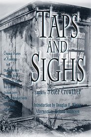 Taps & Sighs: Stories of Hauntings Signed Limited Edition