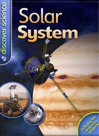 Discover Science: Solar System (Kingfisher Young Knowledge)