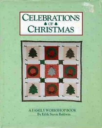 Celebrations of Christmas : A Family Workshop Book