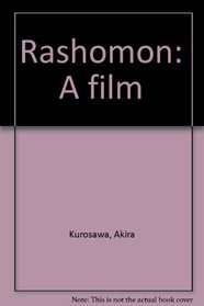 Rashomon: A film