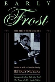 Early Frost: The First Three Books