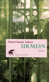 Urmein: Roman (German Edition)