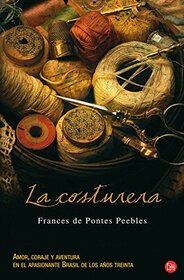 La costurera / The Seamstress (Spanish Edition)