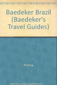 Baedeker Brazil (Baedeker's Travel Guides)