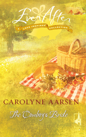 The Cowboy's Bride (Ever After)