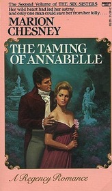 The Taming of Annabelle (Six Sisters, Bk 2)