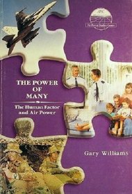 The Power of Many: The Human Factor and Air Power.