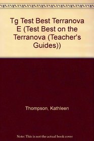 Tg Test Best Terranova E (Test Best on the Terranova (Teacher's Guides))