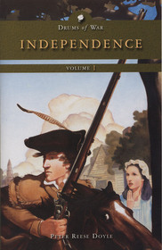 Independence (Drums of War, Volume 1)