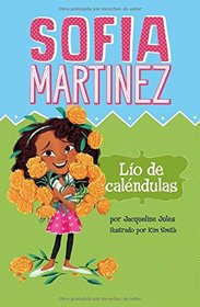Lo de calndulas (Sofia Martinez en espaol) (Spanish Edition)