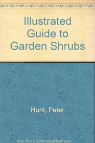 Illustrated Guide to Garden Shrubs