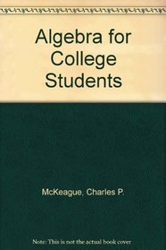 Algebra for College Students