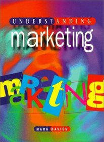 Understanding Marketing