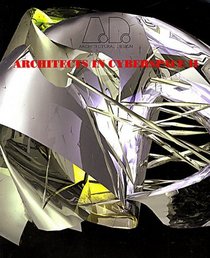 Further Architects in Cyberspace II (Architectural Design)