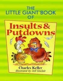 Little Giant Book of Insults & Putdowns