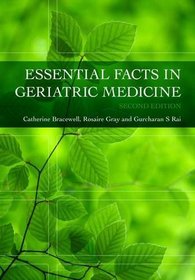 Essential Facts in Geriatric Medicine