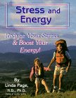 Stress & Energy: Reduce Your Stress & Boost Your Energy