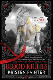 Blood Rights (House of Comarre, Bk 1)