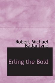 Erling the Bold