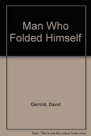Man Who Folded Himself