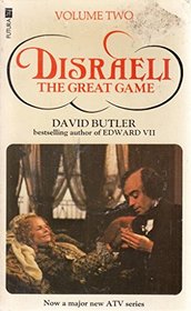 Disraeli: The Great Game v. 2