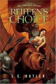 Reiffen's Choice: Book One of the Stoneways Trilogy