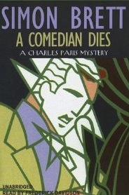 A Comedian Dies (Charles Paris, Bk 5) (Audio Cassette) (Unabridged)