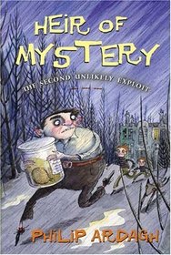 Heir of Mystery : The Second Unlikely Exploit (Unlikely Exploits)