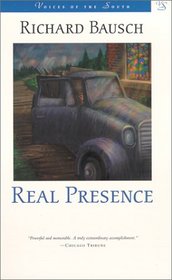 Real Presence (Voices of the South)