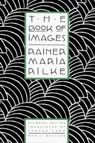 The Book of Images : Poems / Revised Bilingual Edition