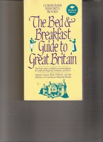 The Bed & Breakfast Guide to Great Britain (Bed and Breakfast Guide to Great Britain)