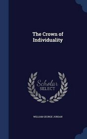 The Crown of Individuality