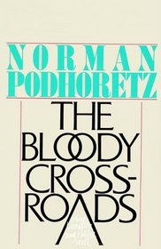 The Bloody Crossroads: Where Literature and Politics Meet