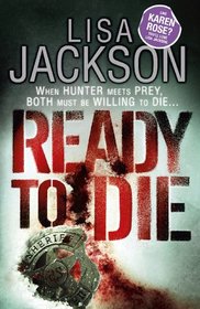 Ready to Die (Alvarez & Pescoli, Bk 5)