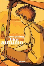 Something Like Autumn (Something Like, Bk 2)
