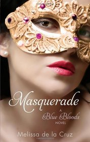 Masquerade (Blue Bloods, Bk 2)