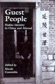 Guest People: Hakka Identity in China and Abroad (Studies on Ethnic Groups in China)