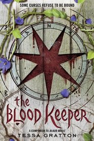 The Blood Keeper (The Blood Journals)
