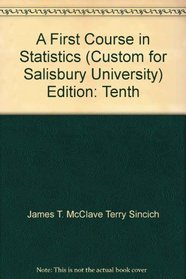 A First Course in Statistics. Custom Edition for Salisbury University