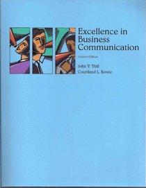 Excellence in Business Communication Custom Edition