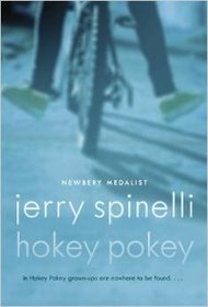 Hokey Pokey By Jerry Spinelli [Newborn Medalist] Paperback